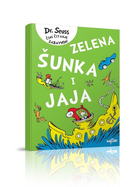 ZELENA ŠUNKA I JAJA - Dr.Seuss
